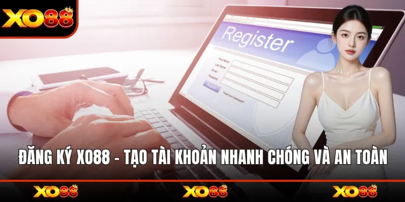 Đăng Ký XO88
