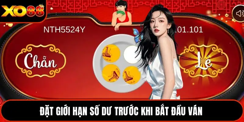 Đặt giới hạn số dư trước khi bắt đầu ván 